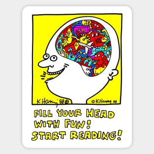 Fill Your Head With Fun! Start Reading! Sticker